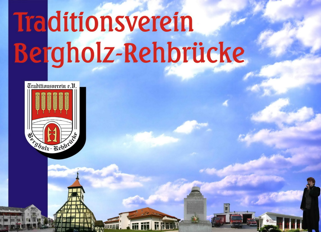 (c) Traditionsverein-bergholz-rehbruecke.de