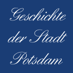 (c) Potsdam-geschichte.com