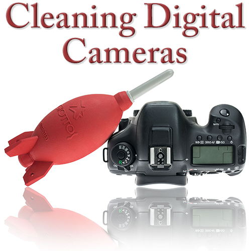 (c) Cleaningdigitalcameras.com