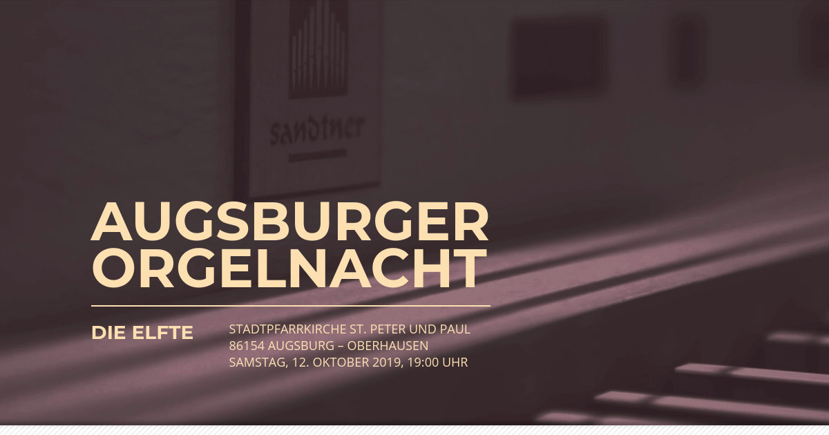 (c) Augsburger-orgelnacht.de