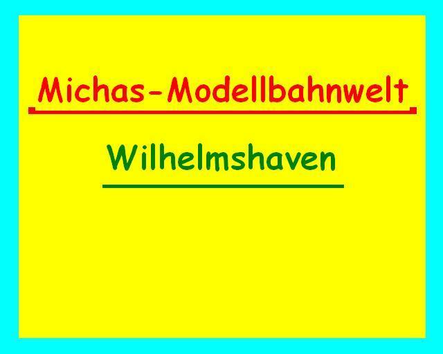 (c) Michas-modellbahnwelt.de